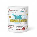 Time Management Affirmation Mug – Motivational Ceramic Coffee Cup with